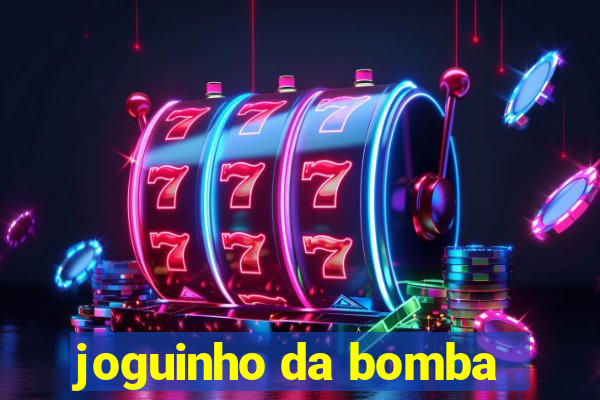 joguinho da bomba